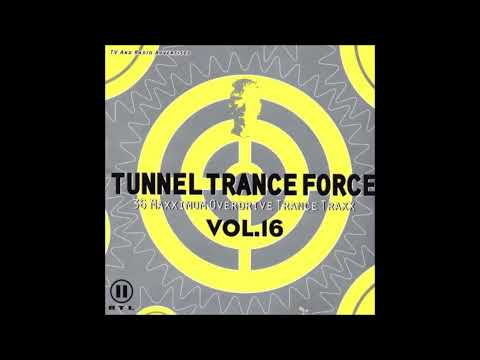 Tunnel Trance Force Vol. 16 CD 1