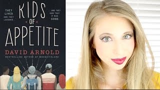 KIDS OF APPETITE BY DAVID ARNOLD | booktalk with XTINEMAY