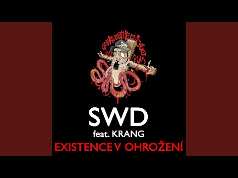 Existence v Ohrožení (feat. Krang)