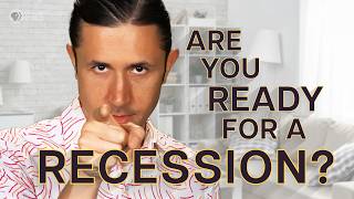 Are You Ready for a Recession?