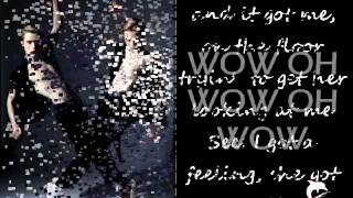 Jedward-WOW OH WOW-with lyrics