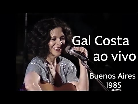 Gal Costa ao vivo em Buenos Aires (1985) | Show completo inédito