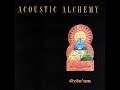 Acoustic Alchemy - Hearts In Chains