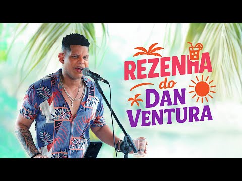 REZENHA DO DAN VENTURA - SERESTA COMPLETA