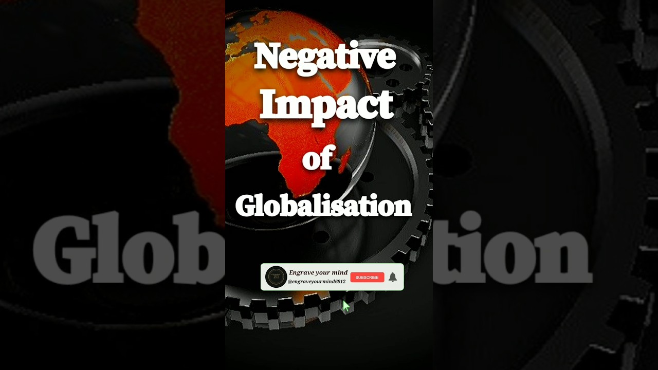 Negative impacts of Globalization(Part-1)Class-10 Economics chapter-Globalization & Indian Economy