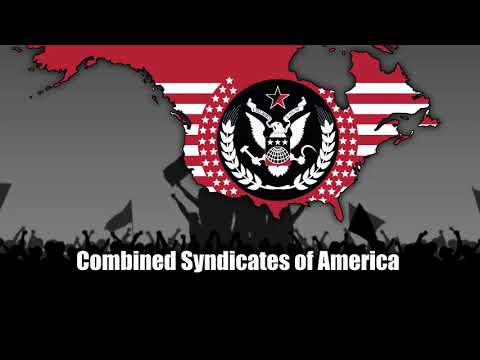Kaiserredux - Anthem of the Combined Syndicates of America