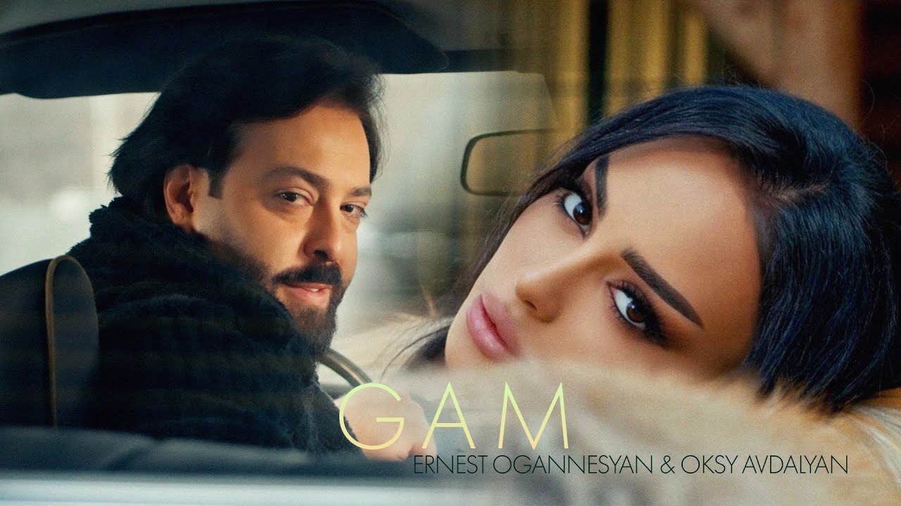 Ernest Ogannesyan & Oksy Avdalyan — GAM