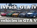 IVPack - GTA IV vehicles in GTA V 14