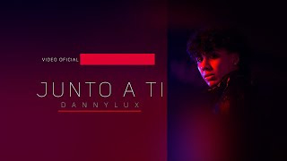 Musik-Video-Miniaturansicht zu Junto a Ti Songtext von Dannylux