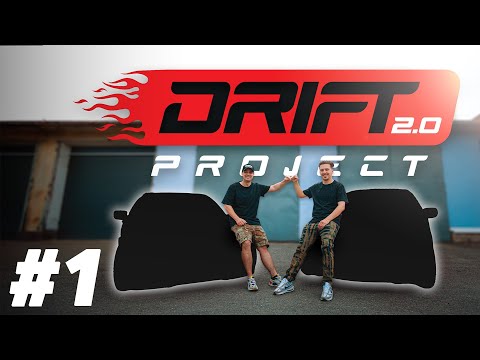 DRIFT PROJECT JE ZPĚT! / #1 DRIFTPROJECT2