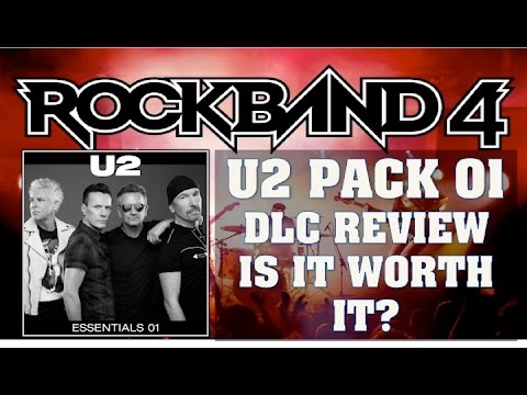 Rock Band 4   U2 The "Essentials" Pack 01 Full Band DLC Review   Worth The Money?