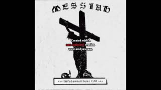 Messiah (Switzerland) - Unreleased Demo 1984
