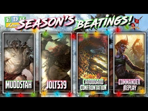 The EDH Lounge - Season's Beatings!