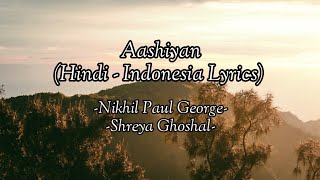Aashiyan (Barfi!) - Full Audio - Hindi Lyrics - Terjemahan Indonesia