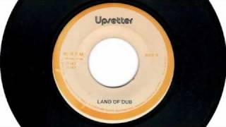 (1978) Upsetters: Land Of Dub