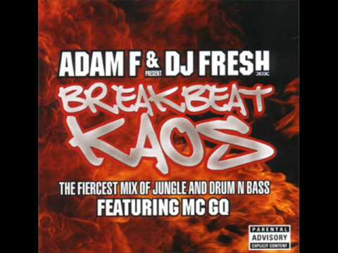 Adam F and DJ Fresh presents Breakbeat Kaos (clip)