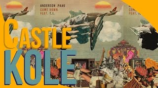 Come Down Lyrics - Ft. Anderson .Paak (Prod. Hi-Tek)