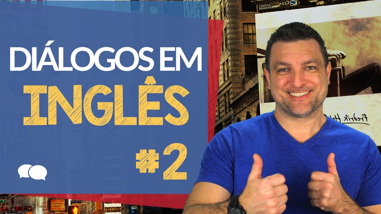 Aula Grátis de Inglês #2 - Cumprimentos em Inglês 