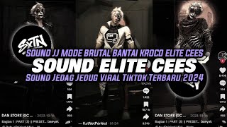 Download lagu DJ SOUND JJ ELITE CEES V14 MODE BRUTAL BANTAI KROCO VIRAL TIK TOK TERBARU 2023 mp3