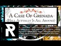03 A CASE OF GRENADA - Shots Last Longer Last Not