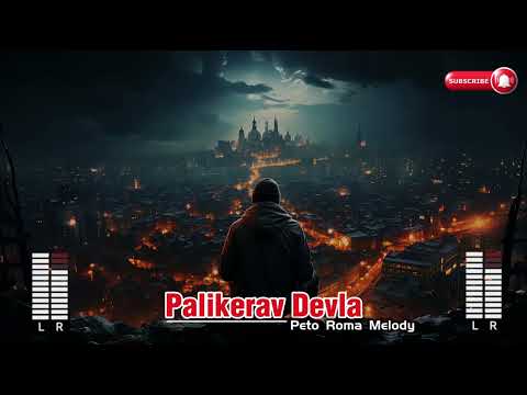 Peťo Roma Melody [Palikerav Devla] Vl.tvorba