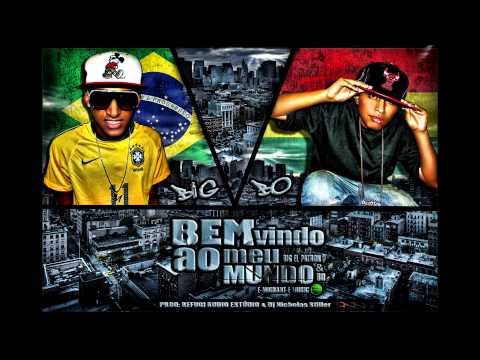 BO Ft. Big El Patron - Bem Vindo ao meu Mundo [MIXTAPE]