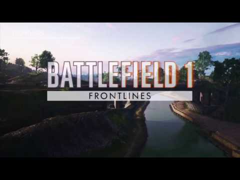 Frontlines Tutorial Video - Battlefield 1: They Shall Not Pass