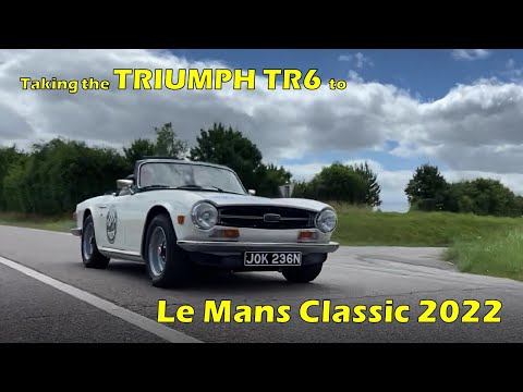 Triumph TR6 road-trip to the LE MANS Classic 2022