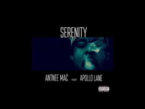 Serenity - Antnee Mac feat. Apollo Lane (Audio)