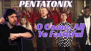 BEST VERSION EVER! Pentatonix REACTION - O Come, All Ye Faithful