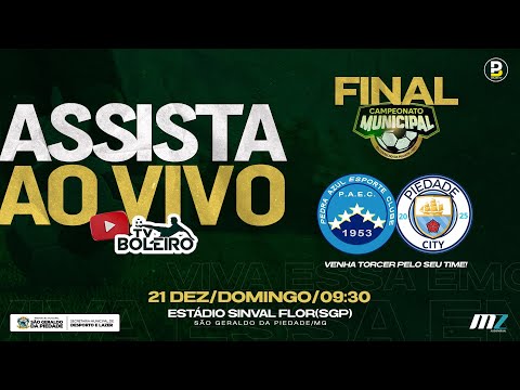 PEDRA AZUL E.C.  X  PIEDADE CITY  -  FINAL DO CAMPEONATO MUNICIPAL SÃO GERALDO DA PIEDADE