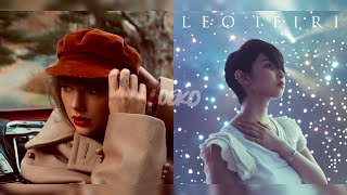 (Mashup) Taylor Swift, Leo Ieiri - All Too Well (Taylor's Version) / Kimi Ga Kureta Natsu