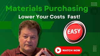 Materials Purchasing Lower Your Costs Fast