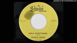 George Jones - Hold Everything (Starday 188)