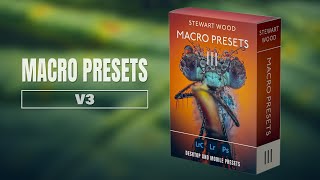 Master your macro photography editing with Macro Presets V3!