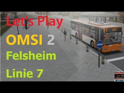 OMSI 2- Linie 7 in Felsheim mit dem Citaro (1/2) - Let's Play Omsi 2 [#022]