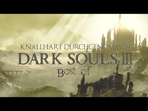 Dark Souls 3 - Best of Eddy & Dennis & Colin