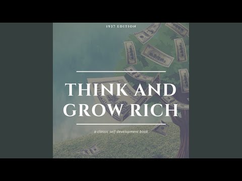 Chapter 1 - Think and Grow Rich: The Original 1937 Unedited Edition