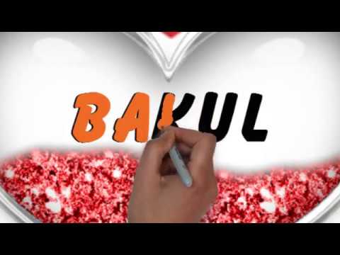 Bakul | Happy Birthday Bakul