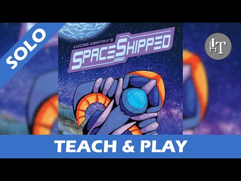 Tutorial & Solo Playthrough of SpaceShipped - Solo Board Game