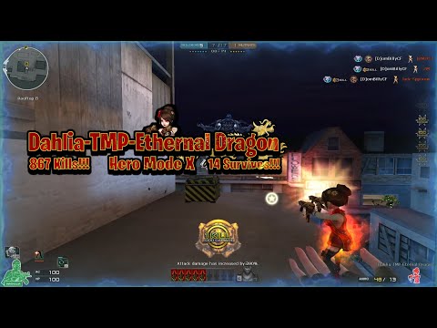 Crossfire West | Dahlia-TMP-Ethernal Dragon | 867 Kills!!! 14 Survives!!! [ Hero Mode X ]