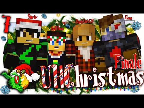 "IL GRAN FINALE" - UHChristmas EP.7 FINALE w/Suriv,GaBBuso & Flame