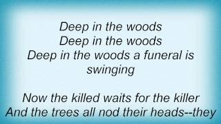 Birthday Party - Deep In The Woods Lyrics_1