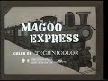 Mister Magoo "Magoo Express" 1955