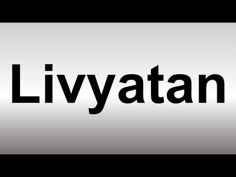 How to Pronounce Livyatan