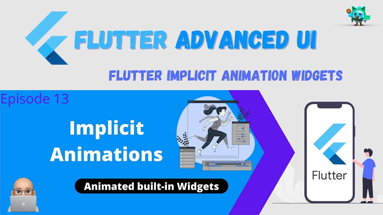 Flutter Advanced UI Series EP13 - Flutter Implicit Animation Widgets