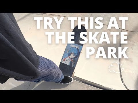5 Things You Can Learn At The Skate Park! EASY