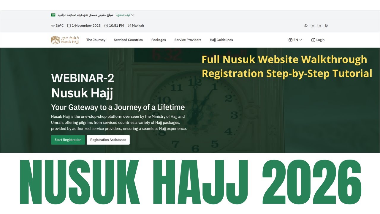 Hajj 2026 | Webinar 2 – Full Nusuk Website Walkthrough & Registration Step-by-Step Tutorial