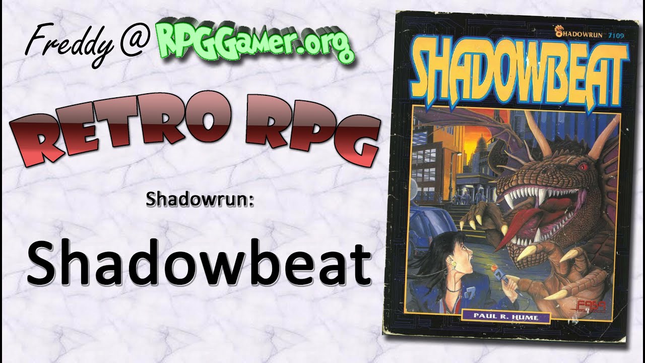 Retro RPG: Shadowrun: Shadowbeat