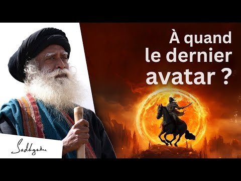 À quand le dernier avatar ? Quand Kalki va-t-il arriver ?